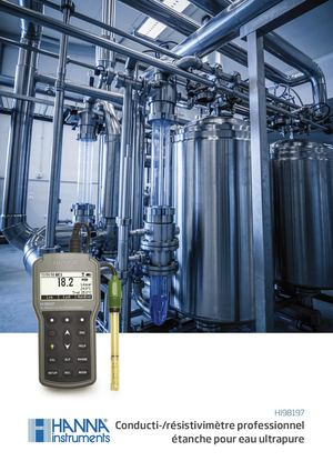 Conducti-/résistivimètre professionnel étanche pour eau ultrapure HI 98197
