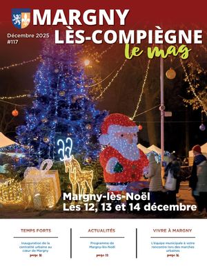 Margny-lès-Compiègne, le mag - n° 117 - Décembre 2025