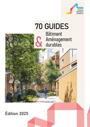 Calaméo - Hors-Série guides - Réseau Bâtiment Durable - Décembre 2025