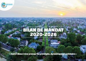 Bilan de Mandat 2020-2026 "Saint-Maur Au Cœur de Nos Choix"