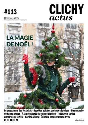 Clichy Actus n°113 - Décembre 2025