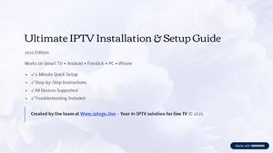 Ultimate Iptv Installation And Setup Guide