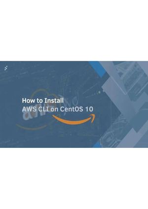 How To Install Aws Cli On Cent Os 10