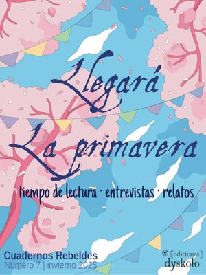 Llegará la primavera