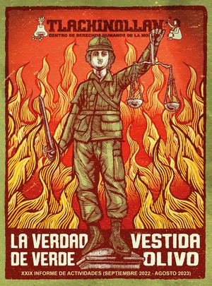 INFORME XXIX La Verdad Vestida De Verde Olivo