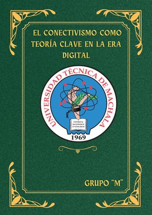 EL CONECTIVISMO COMO TEORÍA CLAVE EN LA ERA DIGITAL