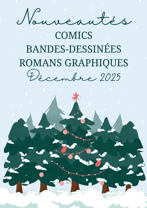 Livret Nouveautés Comics, BD & Romans Graphiques Décembre 2025