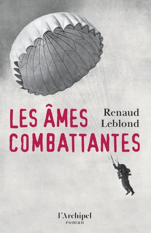 Leblond Les Ames Combattantes Extrait