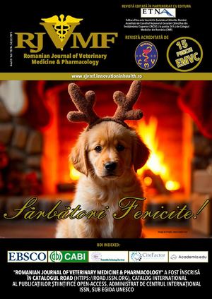 Romanian Journal of Veterinary Medicine & Pharmacology (RJVMF) 56 (6) 2025
