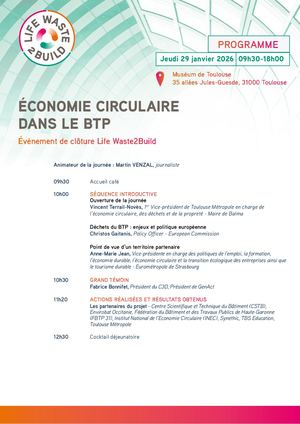 Programme - Evénement de clôture Life Waste2Build - 29 janvier 2026 - Muséum de Toulouse​