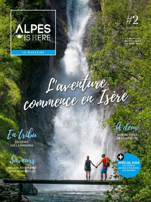 Magazine ALPES ISHERE #2 été 2018