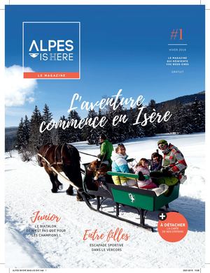 Magazine ALPES ISHERE #1 hiver 2018
