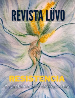 Resistencia & Solidaridades Translocales (Vol. 12 N°2)