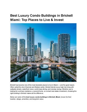 Best Luxury Condo Buildings in Brickell Miami: Top Places to Live & Invest