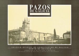 L 025 Pazos De Galicia Tomo I BX