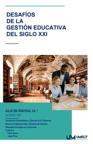 Desafíos de la Gestión Educativa Del Siglo XXI