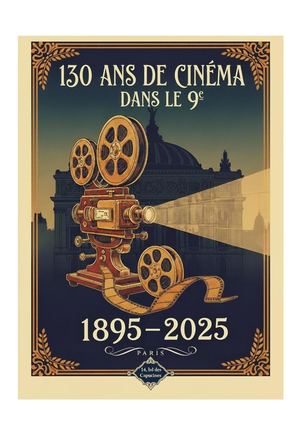 130 Ans De Cinéma Dans Le 9e