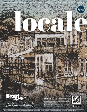 Locale | #GoodTimesinBrant Magazine