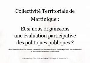 Collectivité Territoriale de Martinique : et si nous organisions une évaluation participative des politiques publiques ?