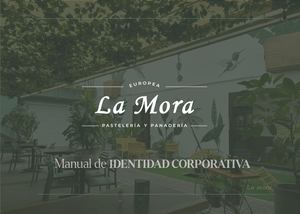 La Mora Manual De Marca