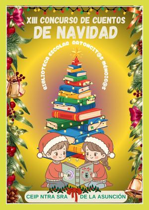 Publicaciones Ganadores Del Concurso De Cuentos De Navidad De 2025