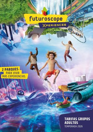 2026 | Futuroscope Tarifas Grupos Adultos