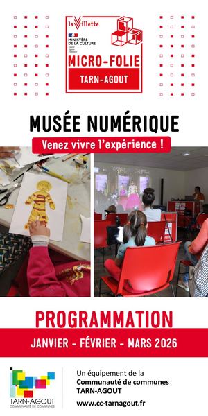 Micro-Folie Tarn-Agout - Programme Janvier/Février/Mars 2026