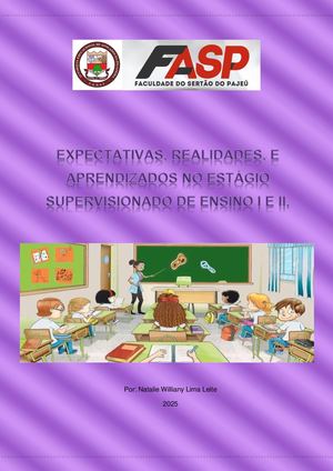 EXPECTATIVAS, REALIDADES, E APRENDIZADOS NO ESTÁGIO SUPERVISIONADO DE ENSINO I E II.