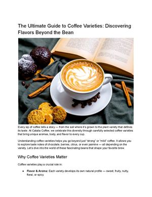 The Ultimate Guide to Coffee Varieties: Discovering Flavors Beyond the Bean