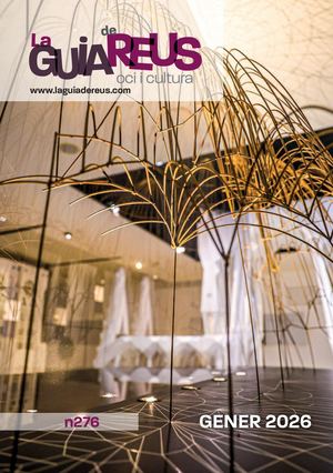 La Guia de Reus Cultura i Oci nº 276, Gener 2026