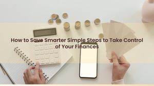 Calaméo - How to Save Smarter: Simple Steps to Take Control of Your ...