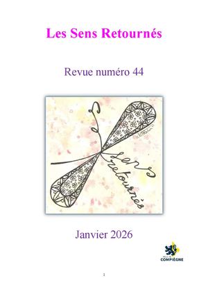 Revue N°44 Janvier 2026 Association Les Sens Retournes