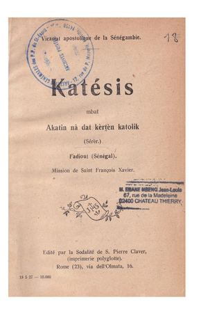 (Serer) Katesis Mbat Akatin Na Dat Kerten Katolik, 1927, ( PROV. JL-EM )
