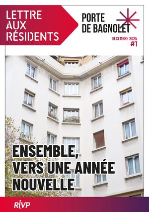 Newsletter N°1 Réhabilitation Porte de Bagnolet - Décembre 2025