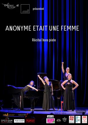 Anonyme était une femme - Dossier