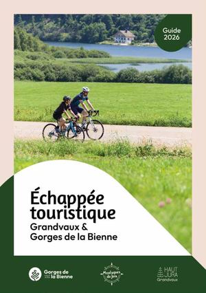 Guide touristique 2025 Grandvaux & Gorges de la Bienne