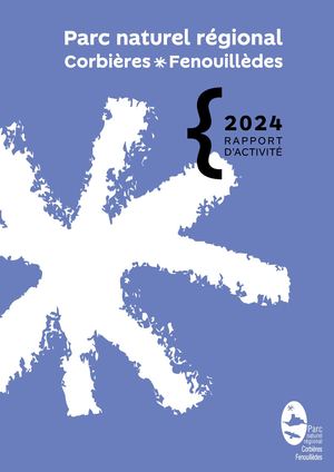 Rapport d'activité 2024 du Parc naturel régional Corbières-Fenouillèdes