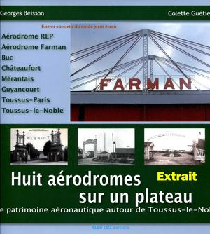 2011 Huit Aérodromes sur un plateau Sommaire