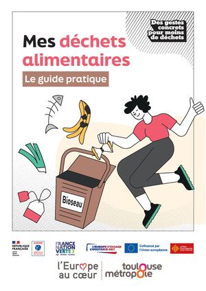 Guide pratique des déchets alimentaires