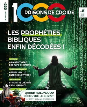 EXTRAIT - Magazine 1000 raisons de croire N°2