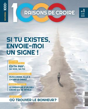 EXTRAIT - Magazine 1000 raisons de croire N°1
