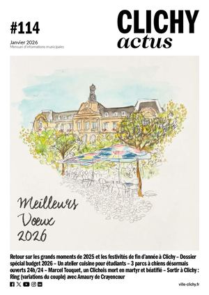 Clichy Actus n°114 - Janvier 2026
