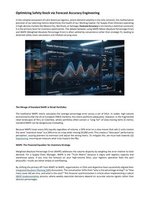 Optimizing Safety Stock via Forecast Accuracy Engineering