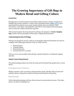 The Growing Importance of Gift Bags in Modern Retail and Gifting Culture