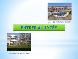 Présentation Des Lycées Marlioz Et Albanais 3