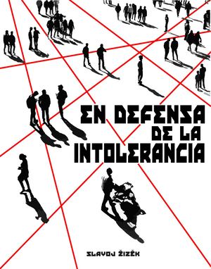 En Defensa De La Intolerancia
