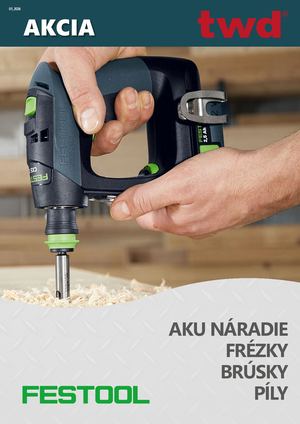 Výhodný nákup strojov od FESTOOL - twd SK, s.r.o.