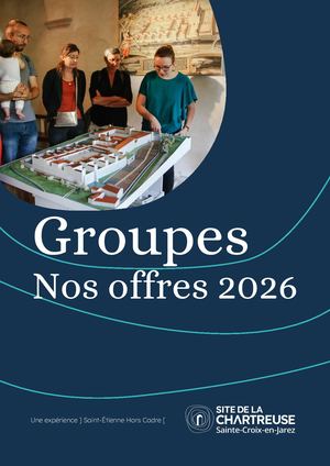 La Chartreuse Offres Groupes 2026