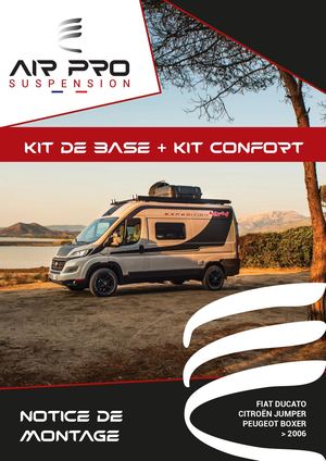 Calaméo - NOTICE DE MONTAGE - APS - KIT DE BASE + KIT CONFORT