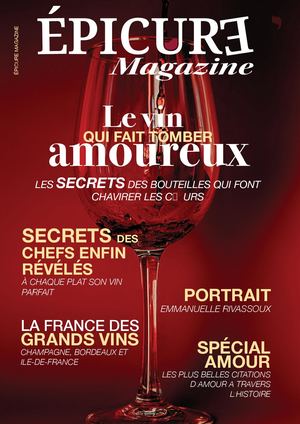 Epicure Magazine - Le vin qui fait tomber amoureux